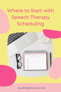 4 Must-Have Tips (& FREE Template) For The School SLP Scheduling ...