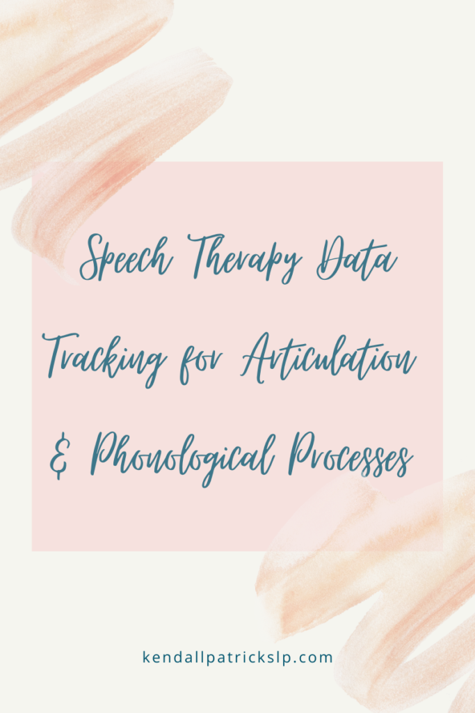 Speech Therapy Data Tracking for Articulation and Phonological Processes