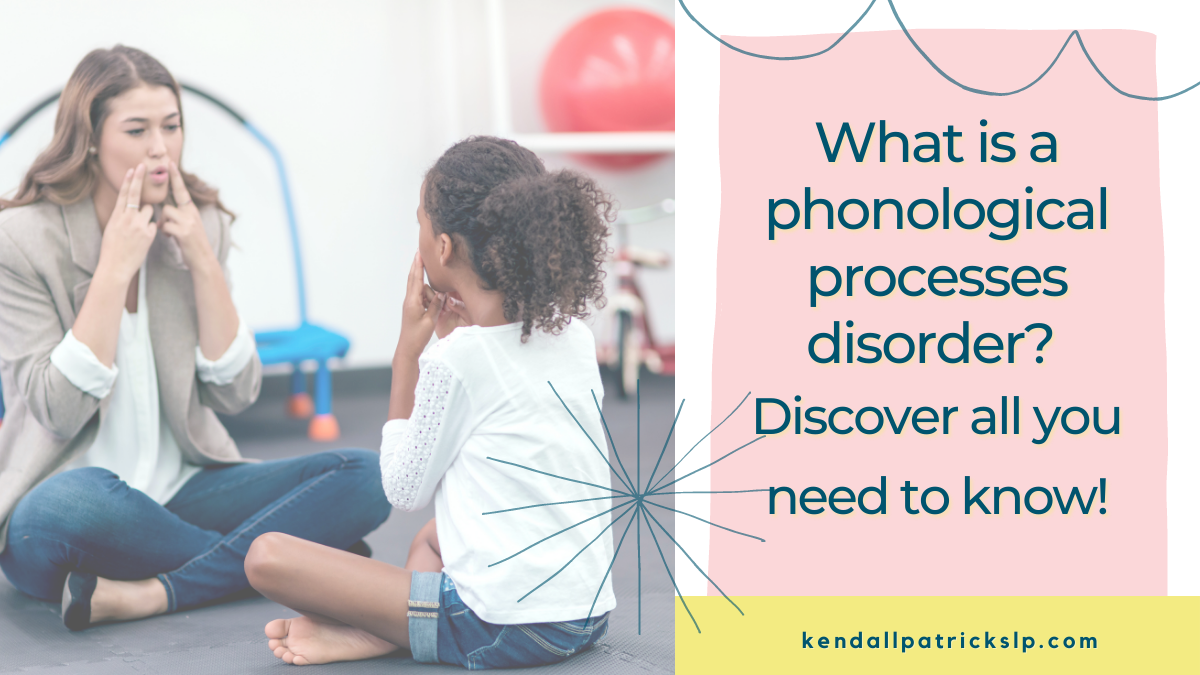 What Is A Phonological Processes Disorder Discover All You Need To 