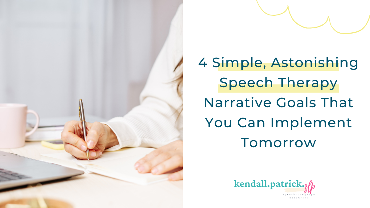personal narrative goals speech therapy