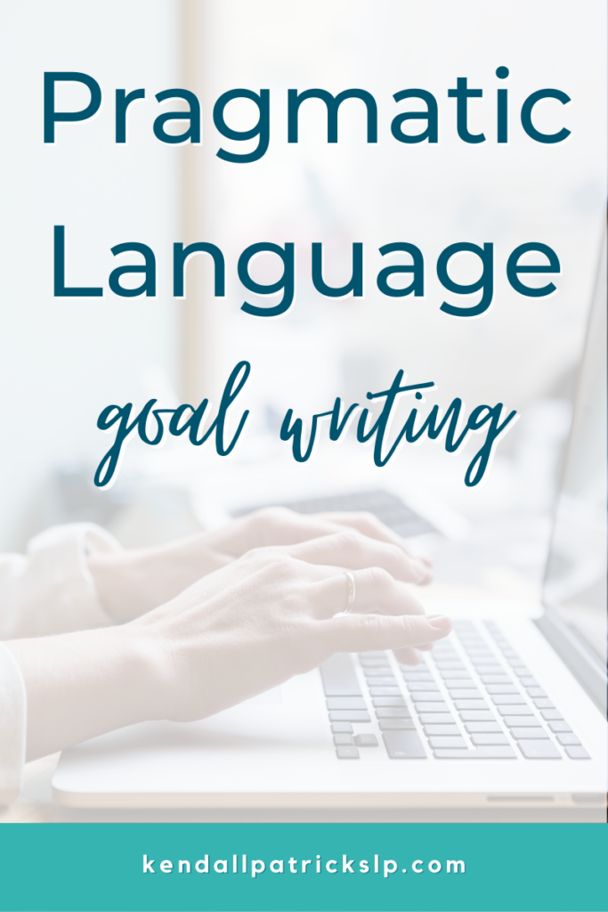 writing smart goals for speech and language therapy