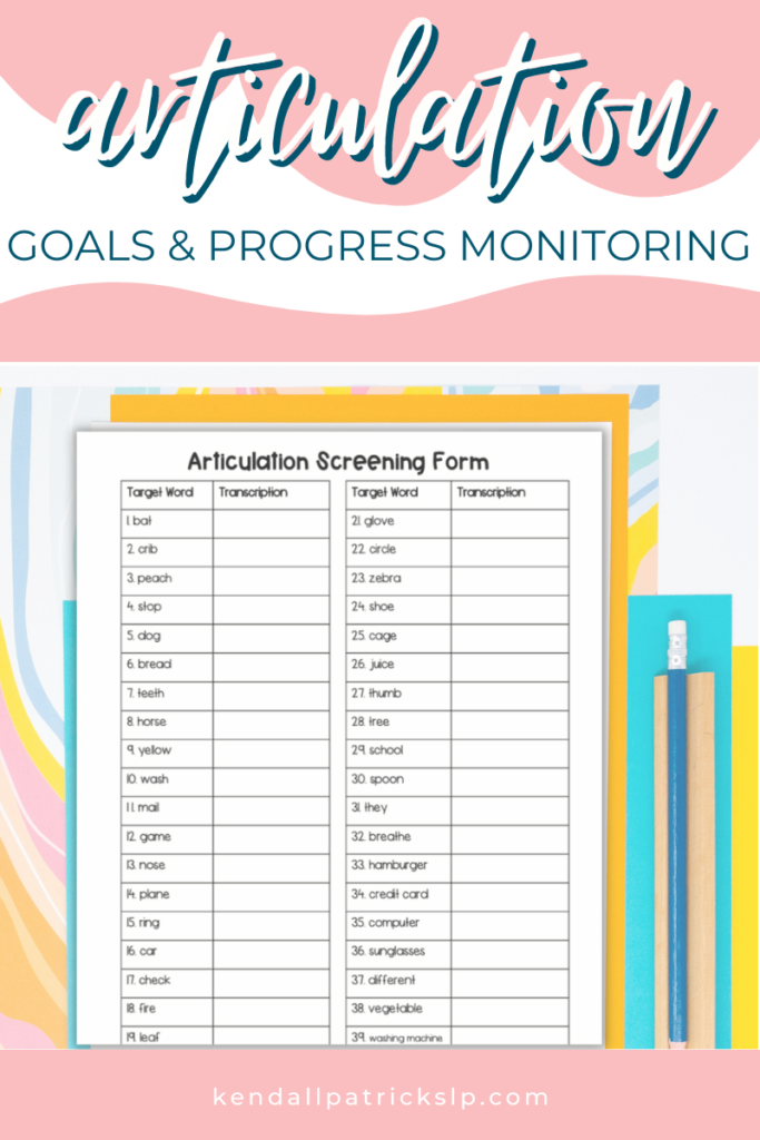 Articulation Assessment scoring sheet with pencils