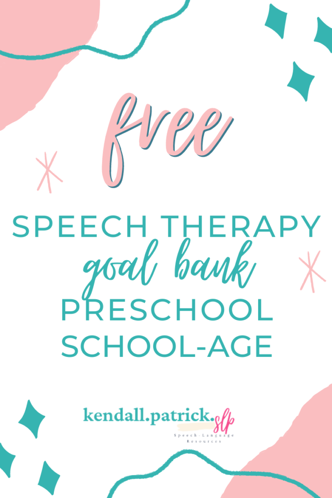 speech and language therapy goals