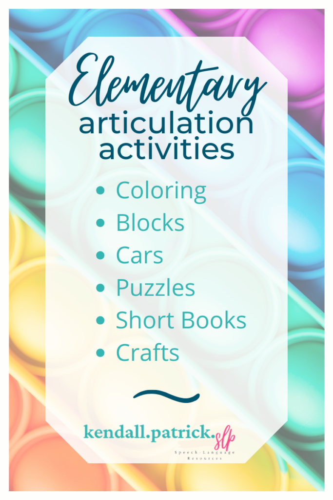 Elementary Articulation Therapy Activities list