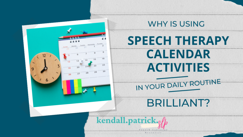 Speech Therapy Calendar Activities